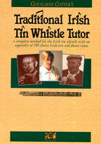 Traditional Irish Tin Whistle Tutor - Geraldine Cotter