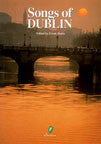 Songs of Dublin edited by Frank Harte