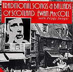 Traditional Songs and Ballads of Scotland - Ewan MacColl with Peggy Seeger - CD