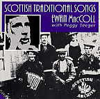 Scottish Traditional Songs - Ewan MacColl with Peggy Seeger - cassette