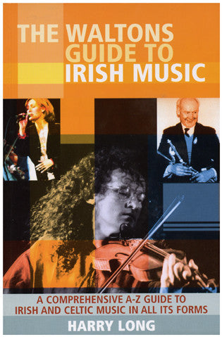 The Walton's Guide to Irish Music - Harry Long